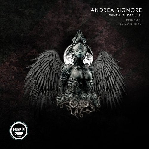 Andrea Signore - Wings of Rage [FNDBLK137]